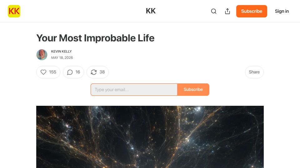Screenshot of kevinkelly.substack.com: Your Most Improbable Life