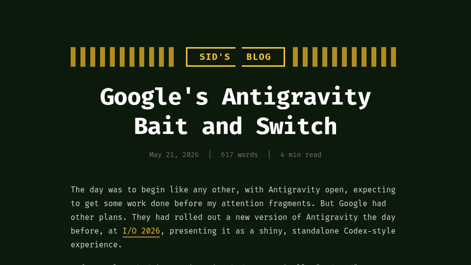 Screenshot of 0xsid.com: Google's Antigravity bait and switch
