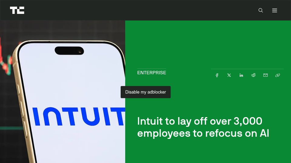 Screenshot of techcrunch.com: Intuit to lay off over 3k employees to refocus on AI