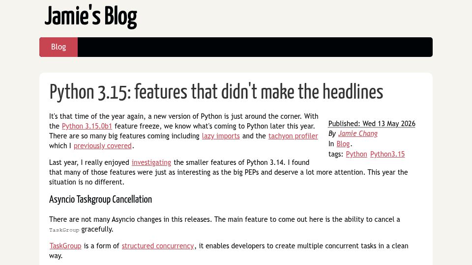 Screenshot of blog.changs.co.uk: Python 3.15: features that didn't make the headlines