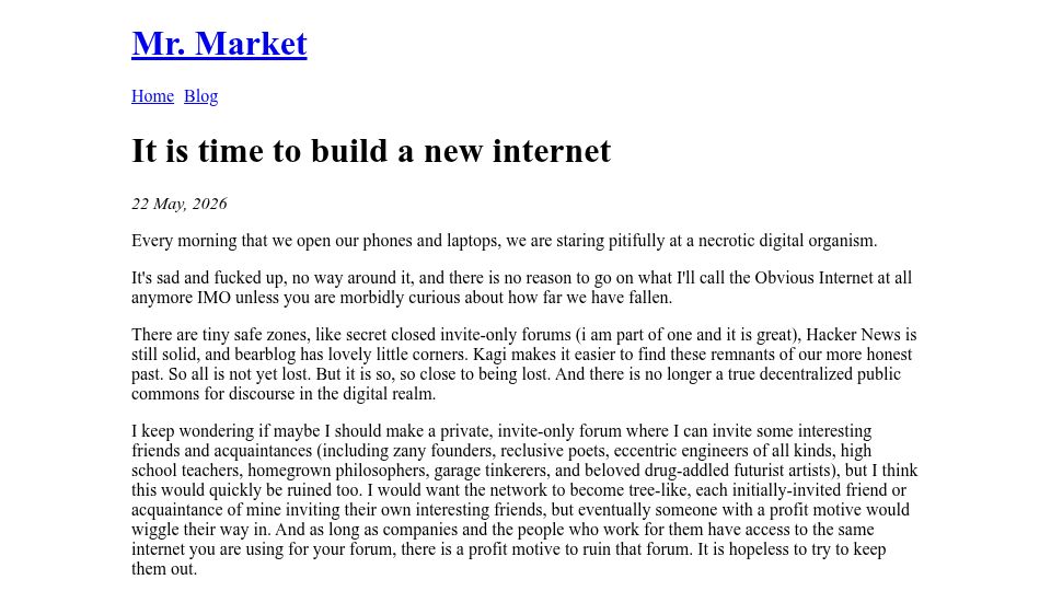 Screenshot of mrmarket.bearblog.dev: It is time to build a new internet