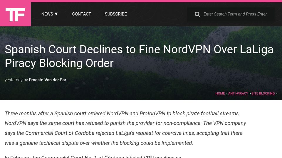Screenshot of torrentfreak.com: Spanish court declines to fine NordVPN over LaLiga piracy blocking order