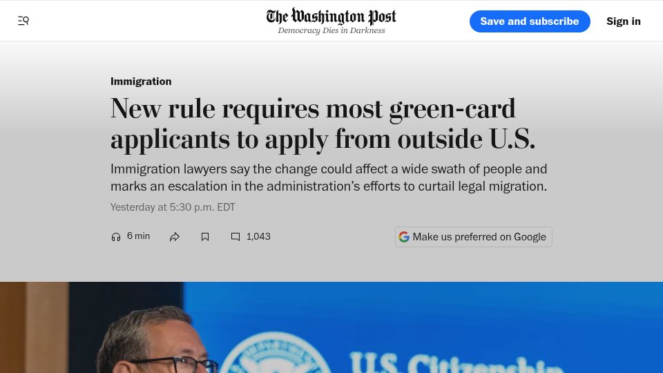 Screenshot of washingtonpost.com: New rule requires most green-card applicants to apply from outside U.S.