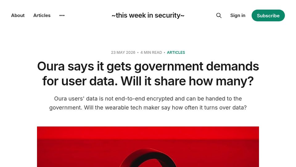 Screenshot of this.weekinsecurity.com: Oura says it gets government demands for user data
