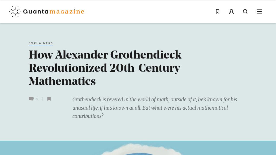 Screenshot of quantamagazine.org: Alexander Grothendieck Revolutionized 20th-Century Mathematics