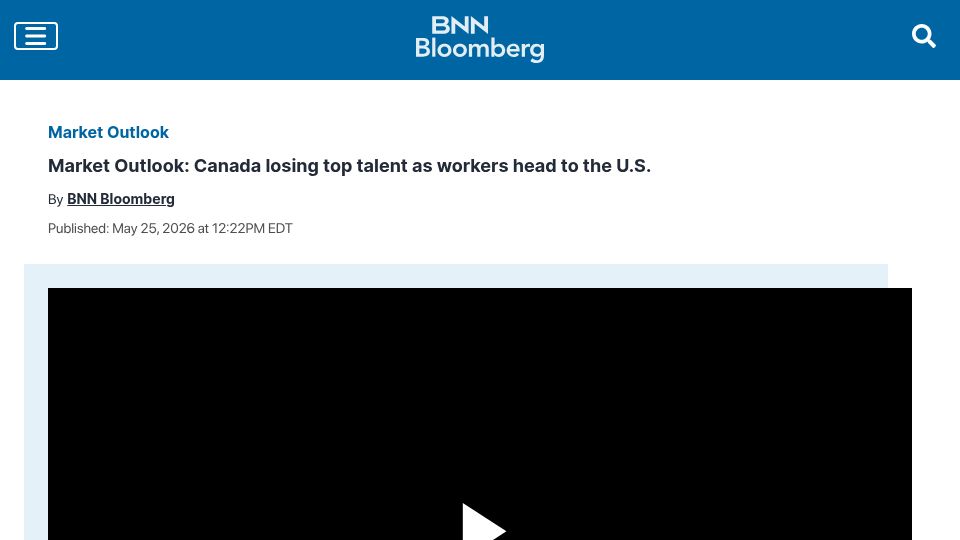 Screenshot of bnnbloomberg.ca: Canada losing top talent as workers head to the U.S.