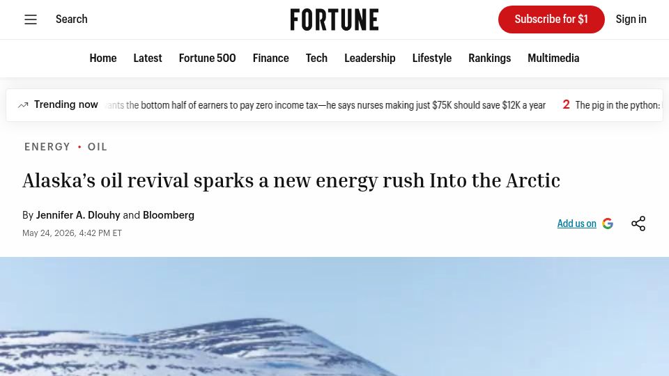 Screenshot of fortune.com: Alaska's oil revival sparks a new energy rush Into the Arctic
