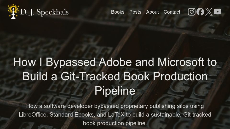 Screenshot of djspeckhals.com: I built a Git-tracked book production pipeline