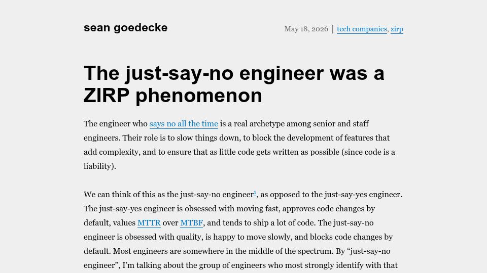 Screenshot of seangoedecke.com: The just-say-no engineer was a ZIRP phenomenon