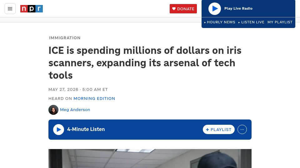 Screenshot of npr.org: ICE has spent over $25M on iris scanners in no-bid contracts