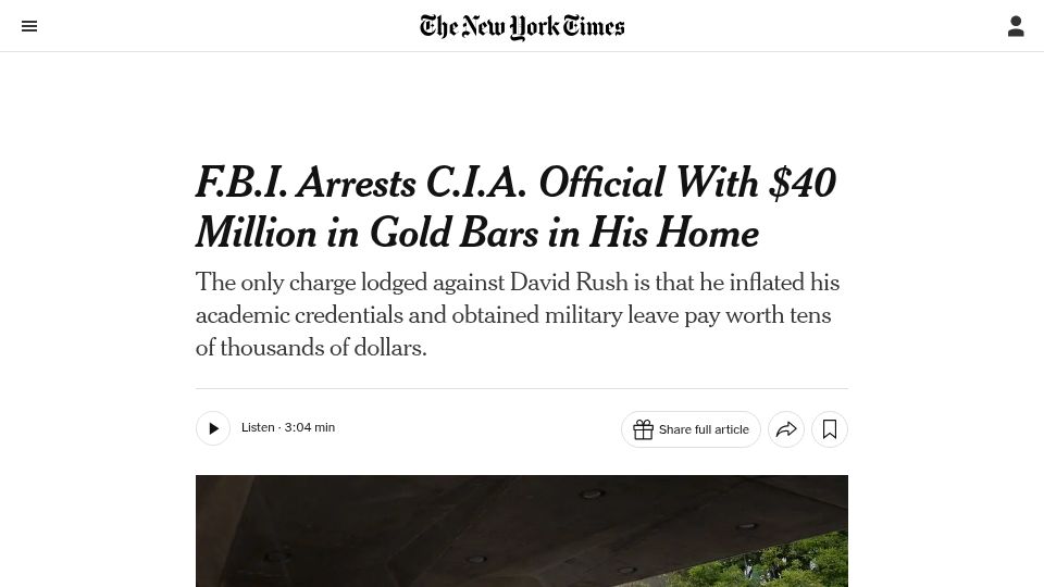 Screenshot of nytimes.com: FBI Arrests CIA Official with $40M in Gold Bars in His Home