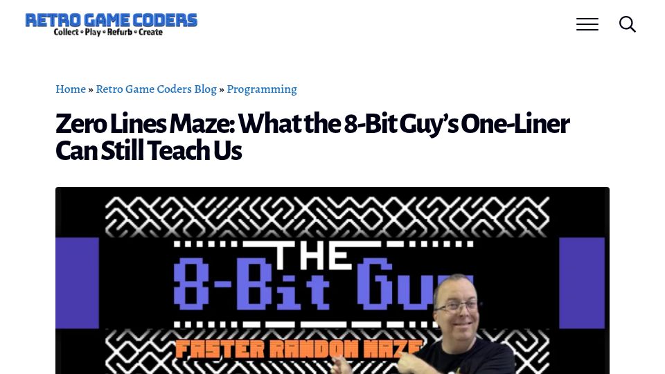 Screenshot of retrogamecoders.com: Zero Lines Maze: What the 8-Bit Guy's One-Liner Can Still Teach Us