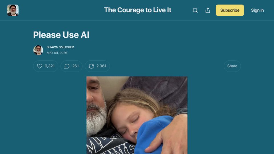 Screenshot of shawnsmucker.substack.com: Please Use AI