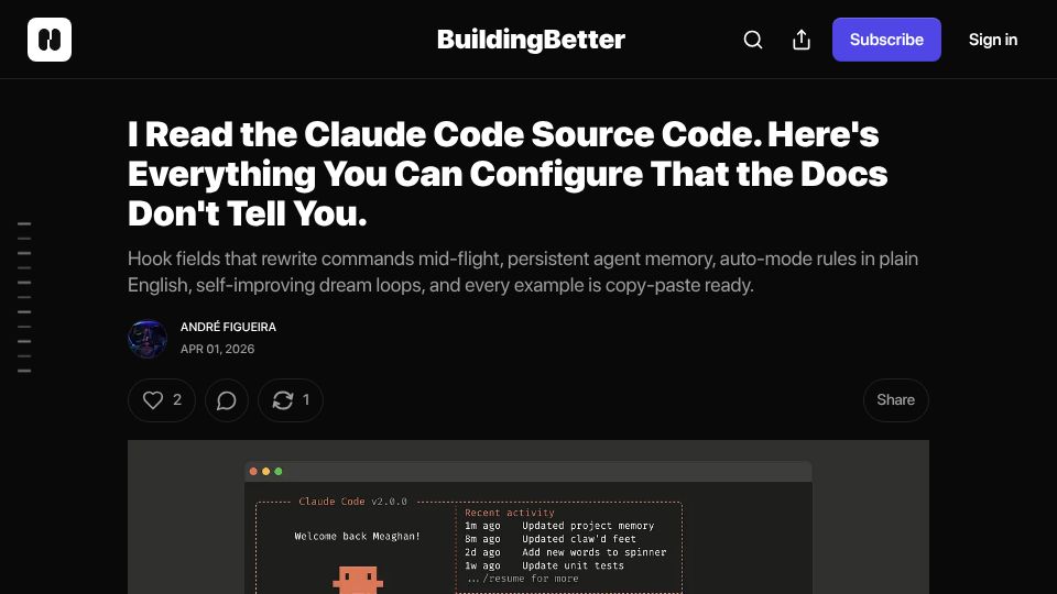 Screenshot of buildingbetter.tech: Claude Code – Everything You Can Configure That the Docs Don't Tell You