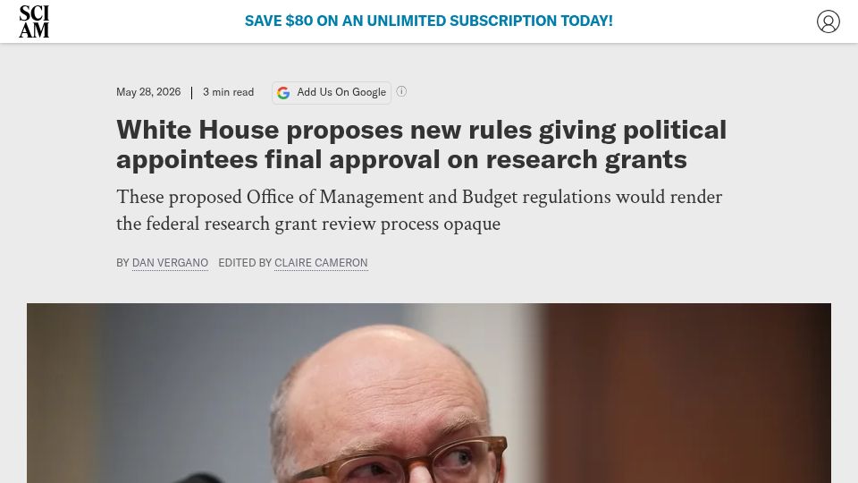 Screenshot of scientificamerican.com: WH proposes rules giving political appointees final approval on research grants