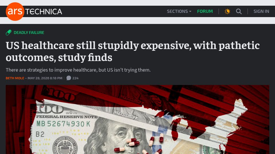 Screenshot of arstechnica.com: US healthcare still stupidly expensive, with pathetic outcomes, study finds