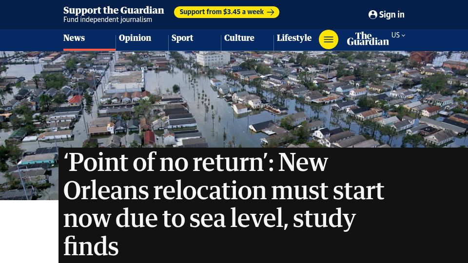 Screenshot of theguardian.com: 'Point of no return': New Orleans relocation must start now due to sea level