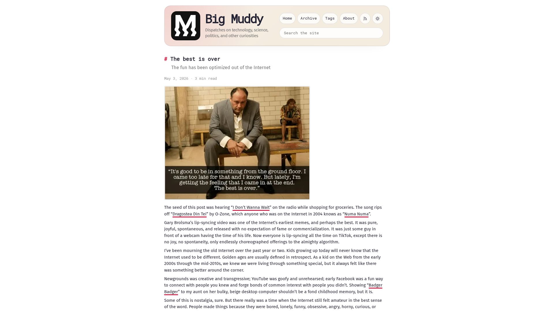 Screenshot of muddy.jprs.me: The fun has been optimized out of the Internet