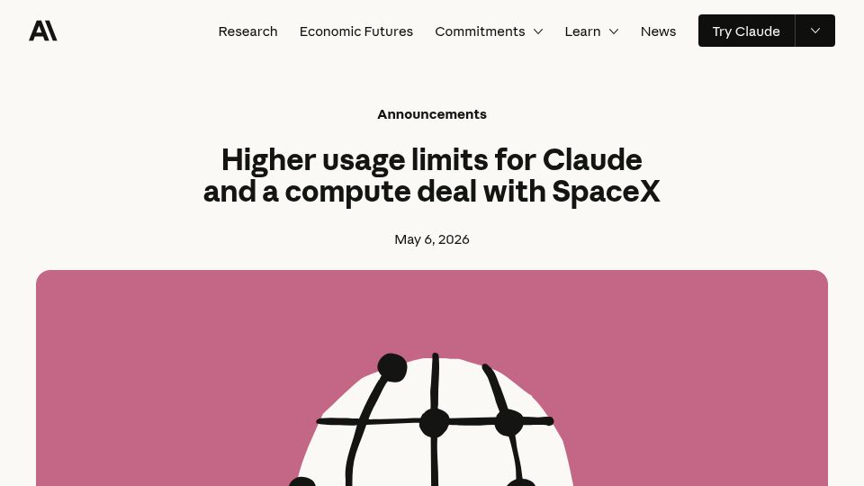 Screenshot of anthropic.com: Higher usage limits for Claude and a compute deal with SpaceX