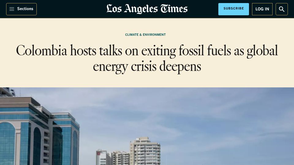 Screenshot of latimes.com: Colombia hosts talks on exiting fossil fuels as global energy crisis deepens