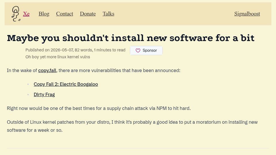 Screenshot of xeiaso.net: Maybe you shouldn't install new software for a bit