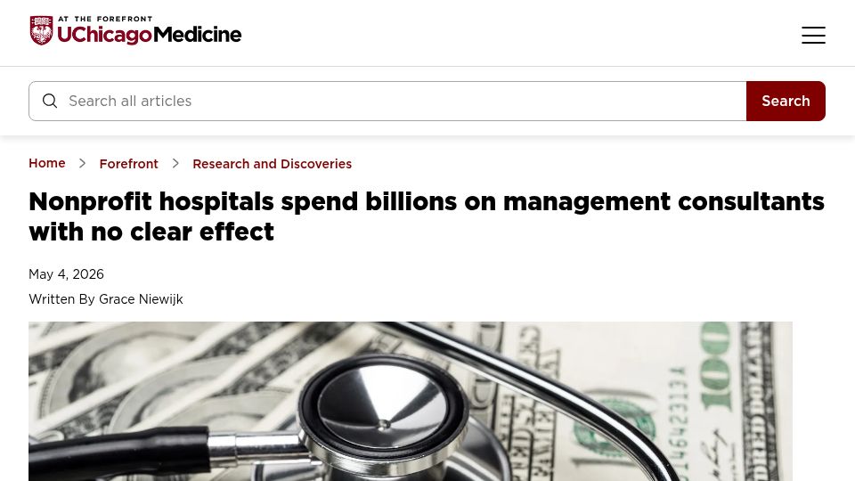 Screenshot of uchicagomedicine.org: Nonprofit hospitals spend billions on consultants with no clear effect