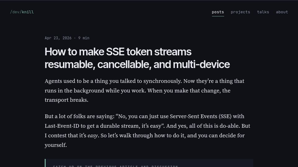 Screenshot of zknill.io: How to make SSE token streams resumable, cancellable, and multi-device