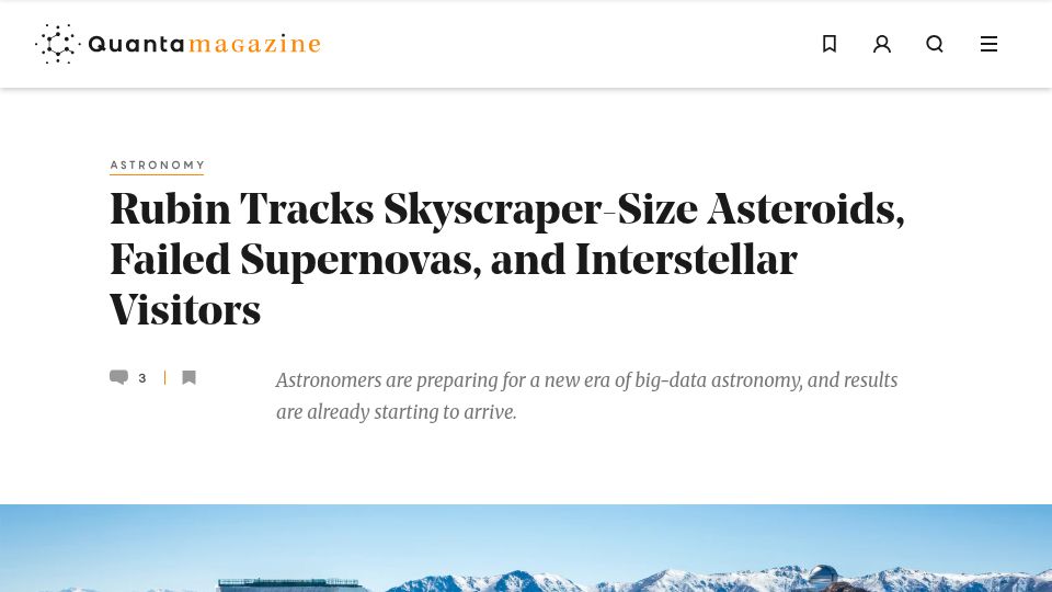 Screenshot of quantamagazine.org: Rubin Tracks Skyscraper-Size Asteroids and Failed Supernovas