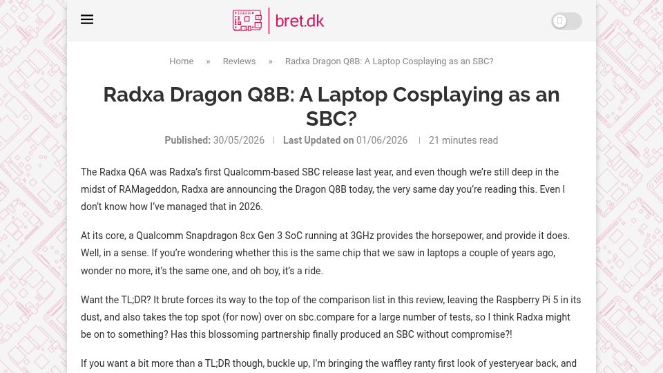 Screenshot of bret.dk: Radxa Dragon Q8B: A Laptop Cosplaying as an SBC?