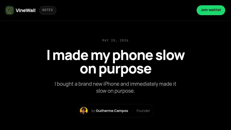 Screenshot of vinewallapp.com: I made my phone slow on purpose