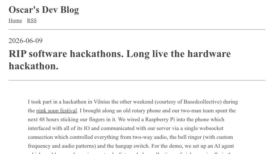 Screenshot of blog.oscars.dev: RIP software hackathons. Long live the hardware hackathon