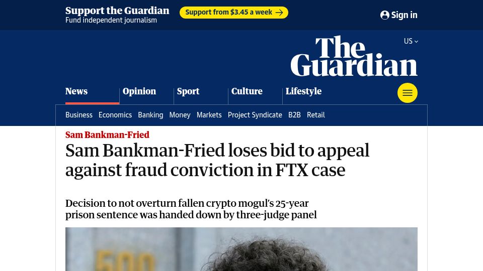 Screenshot of theguardian.com: Sam Bankman-Fried loses bid to appeal against fraud conviction in FTX case