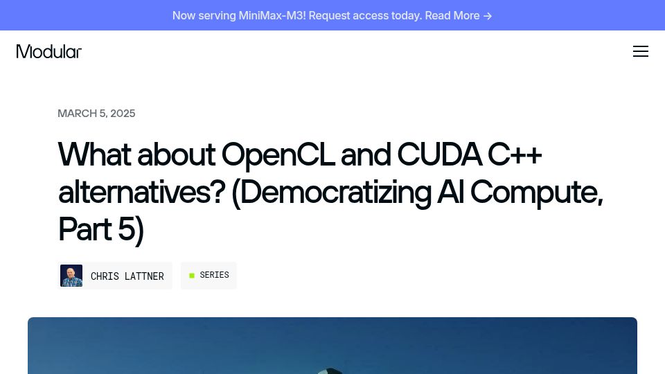 Screenshot of modular.com: What about OpenCL and CUDA C++ alternatives?