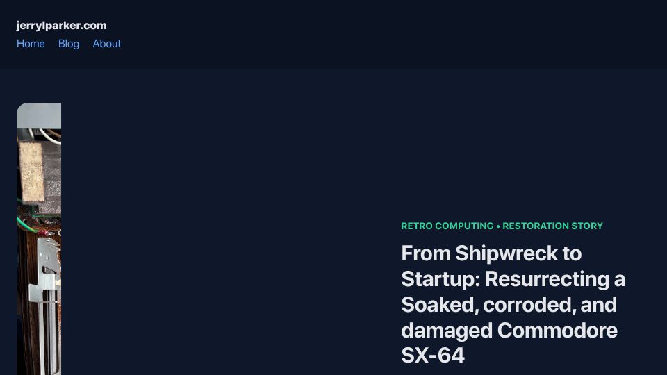 Screenshot of jerrylparker.com: Resurrecting a soaked, corroded, and damaged Commodore SX‑64 (2025)