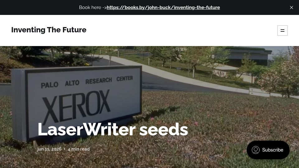 Screenshot of inventingthefuture.ghost.io: LaserWriter seeds