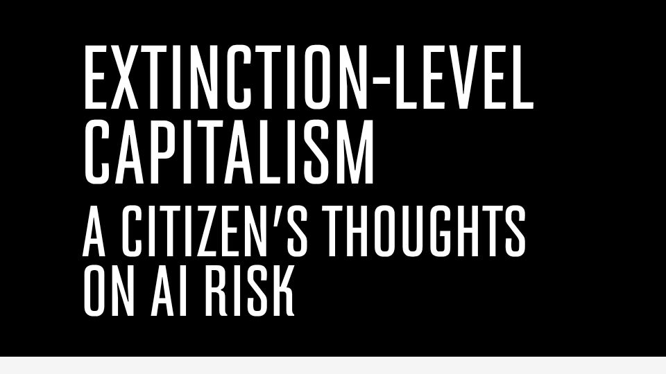 Screenshot of matthewbutterick.com: Extinction-Level Capitalism