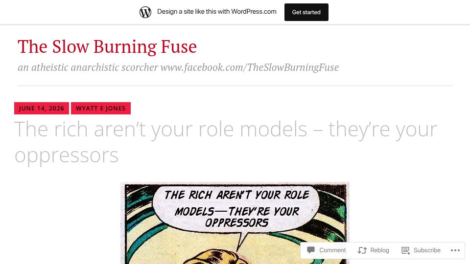 Screenshot of theslowburningfuse.wordpress.com: The rich aren't your role models