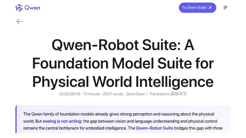 Screenshot of qwen.ai: Qwen-Robot Suite: A Foundation Model Suite for Physical World Intelligence