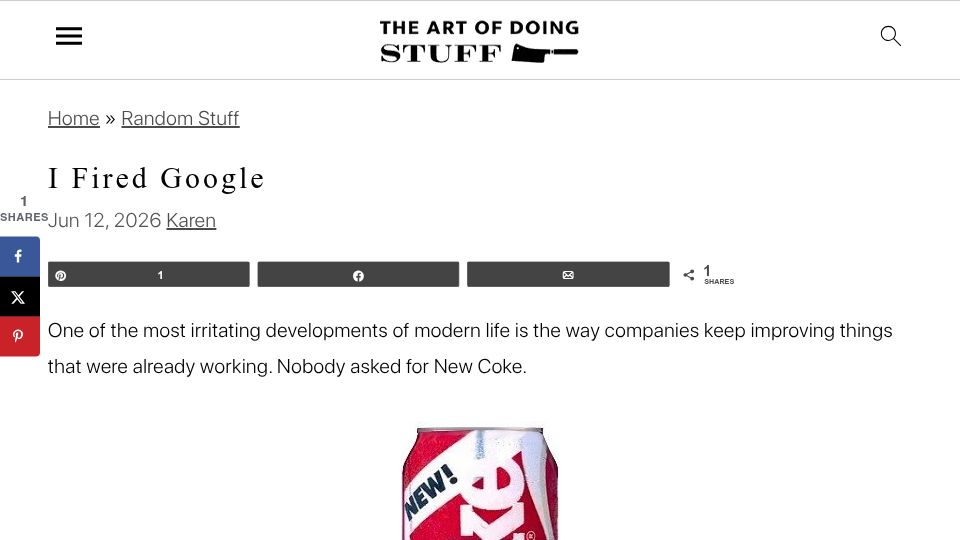 Screenshot of theartofdoingstuff.com: I Fired Google
