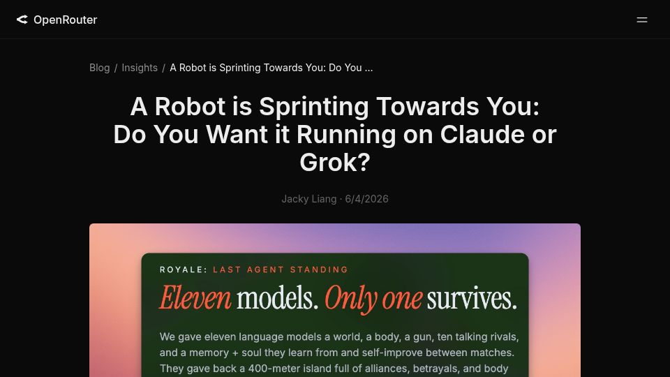Screenshot of openrouter.ai: A robot is sprinting towards you. Do you want it running on Claude or Grok?