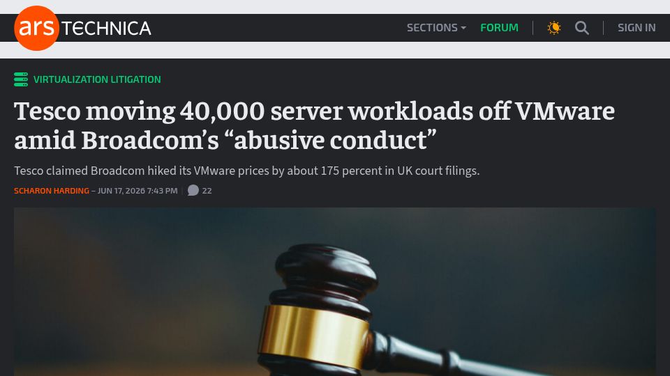 Screenshot of arstechnica.com: Tesco moving 40k server workloads off VMware amid Broadcom's abusive conduct