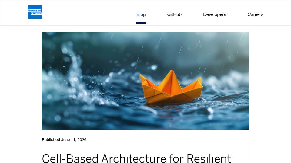 Screenshot of americanexpress.io: Cell-based architecture for resilient payment systems