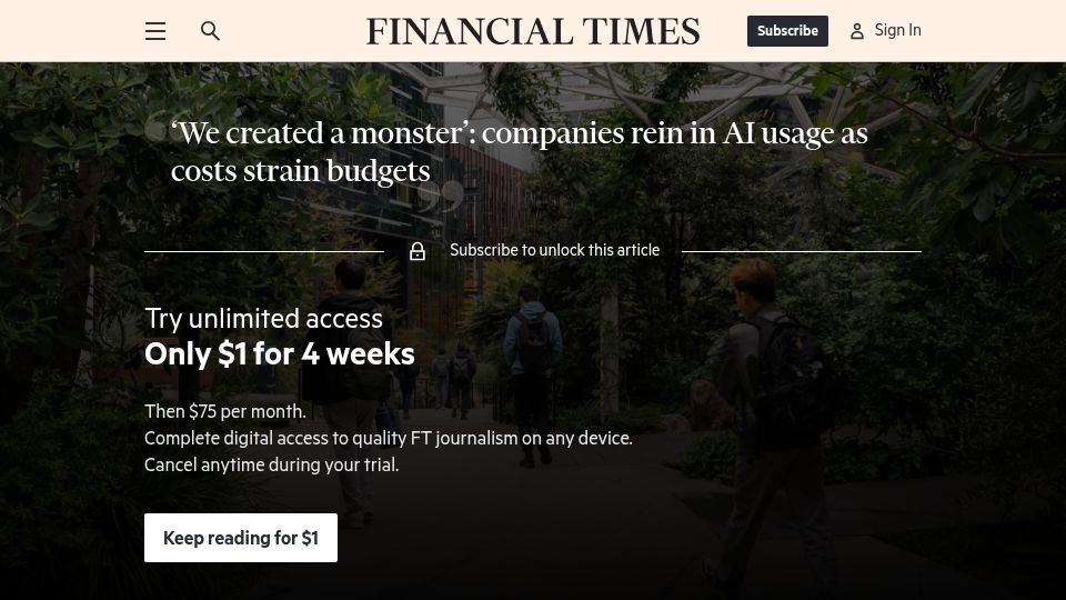 Screenshot of ft.com: Companies rein in AI usage as costs strain budgets