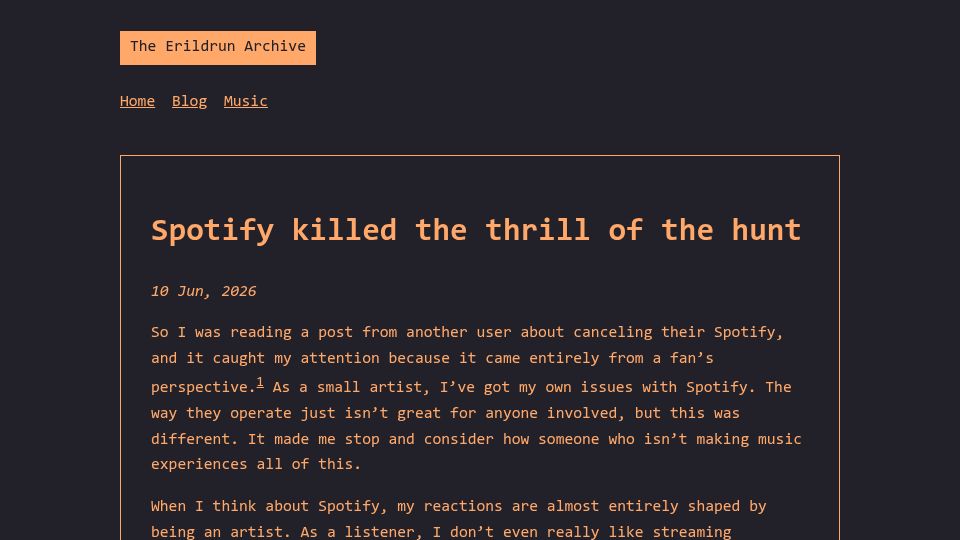Screenshot of erildrun.bearblog.dev: Spotify Killed the Thrill of the Hunt