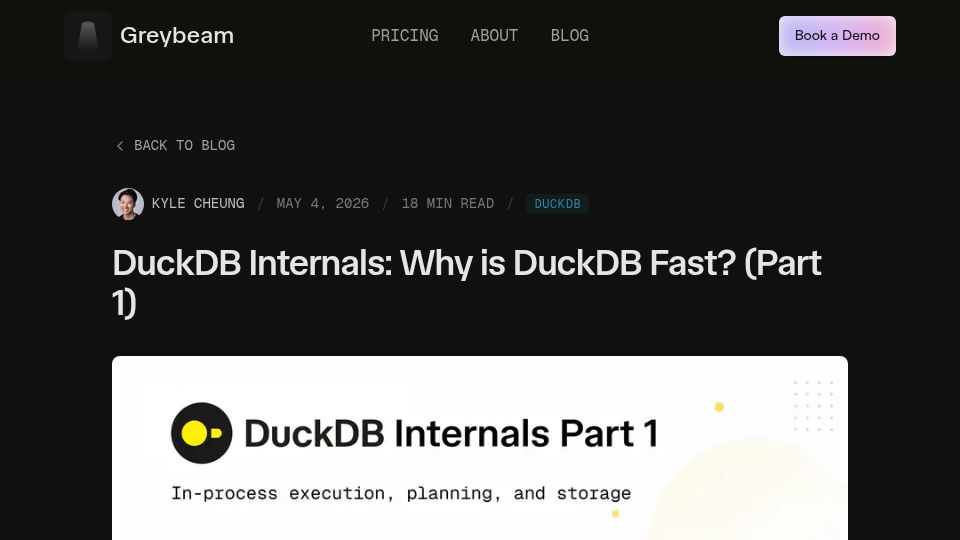 Screenshot of greybeam.ai: DuckDB Internals Part 1