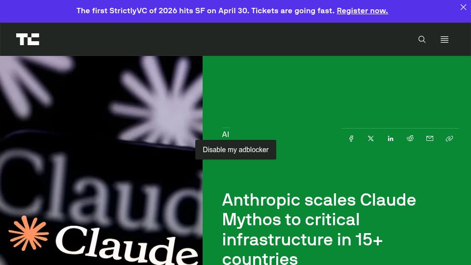 Screenshot of techcrunch.com: Anthropic scales Claude Mythos to critical infrastructure in 15 countries
