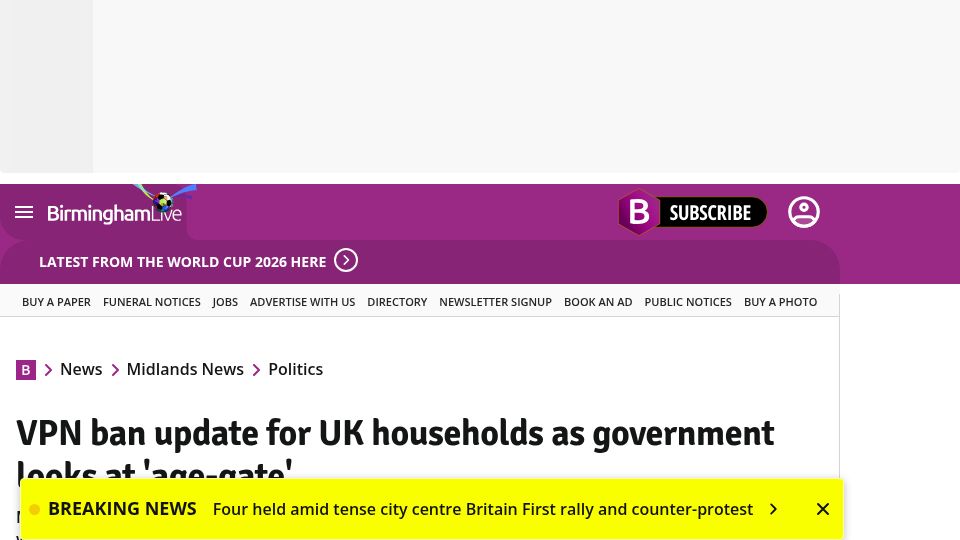 Screenshot of birminghammail.co.uk: VPN ban update for UK households as government looks at 'age-gate'