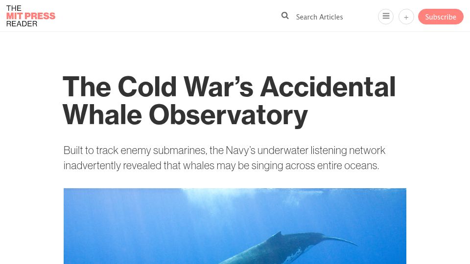 Screenshot of thereader.mitpress.mit.edu: The Cold War's Accidental Whale Observatory