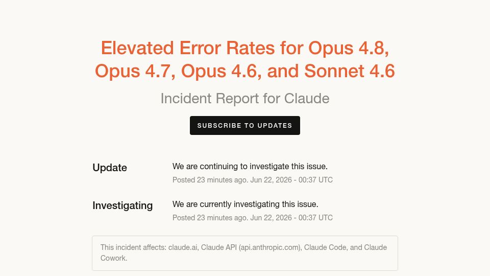 Screenshot of status.claude.com: Claude: Elevated Error Rates for Opus 4.8, Opus 4.7, Opus 4.6, and Sonnet 4.6