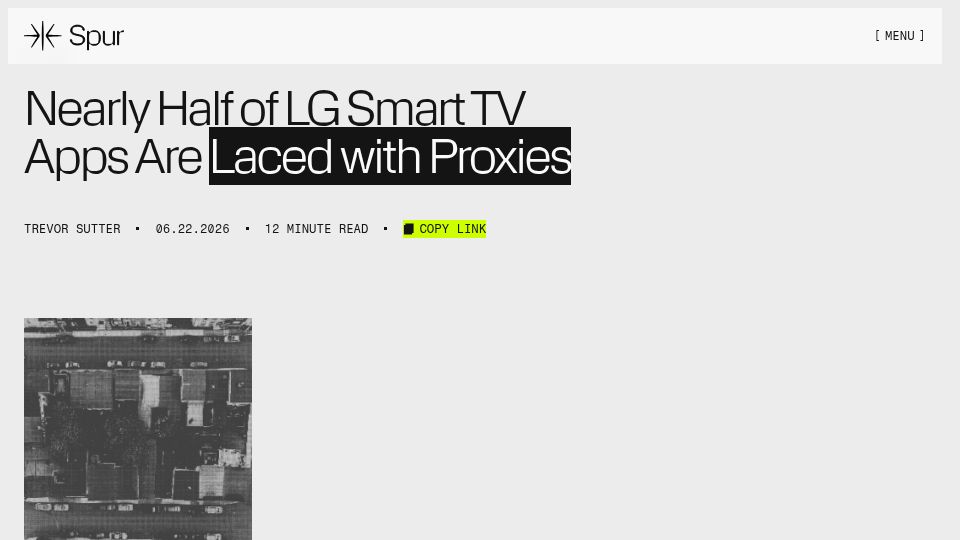 Screenshot of spur.us: Nearly half of LG smart TV apps contain residential proxy SDKs